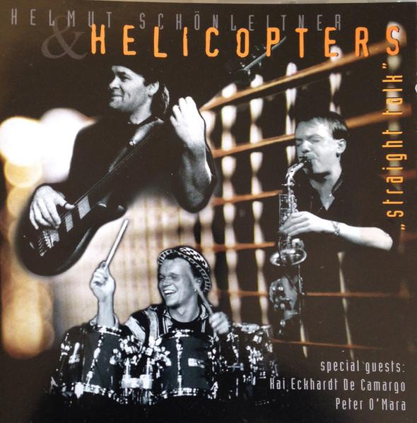 CD HELMUT SCHÖNLEITNER & HELICOPTER S - Straight Talk 450336 SBF Records 1997 Австралия Танцевальная и Электронная Б/У
CD HELMUT SCHÖNLEITNER & HELICOPTER S - Straight Talk 450336 SBF Records 1997 Австралия Танцевальная и Электронная Б/У