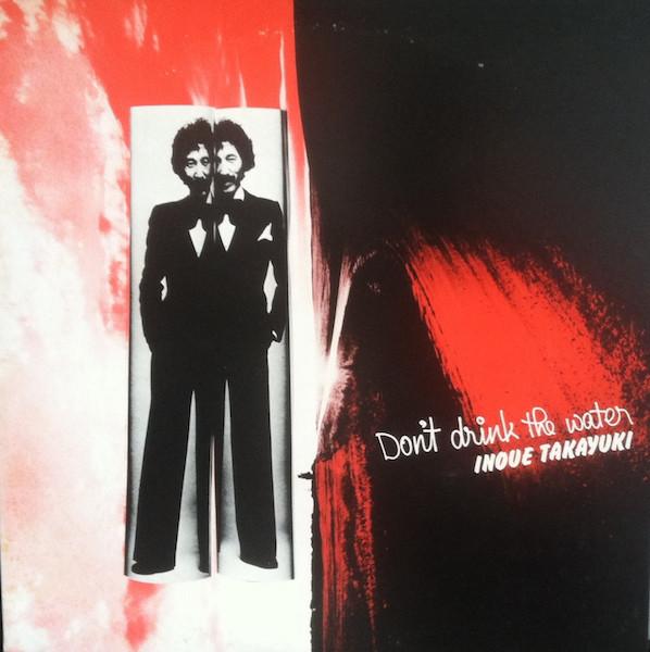 LP Record TAKAYUKI INOUE - Don t Drink The Water(Водный разум 2) K10010A ATLANTIC 1977 Япония Оби Японский Поп/Рок
LP Record TAKAYUKI INOUE - Don t Drink The Water(Водный разум 2) K10010A ATLANTIC 1977 Япония Оби Японский Поп/Рок