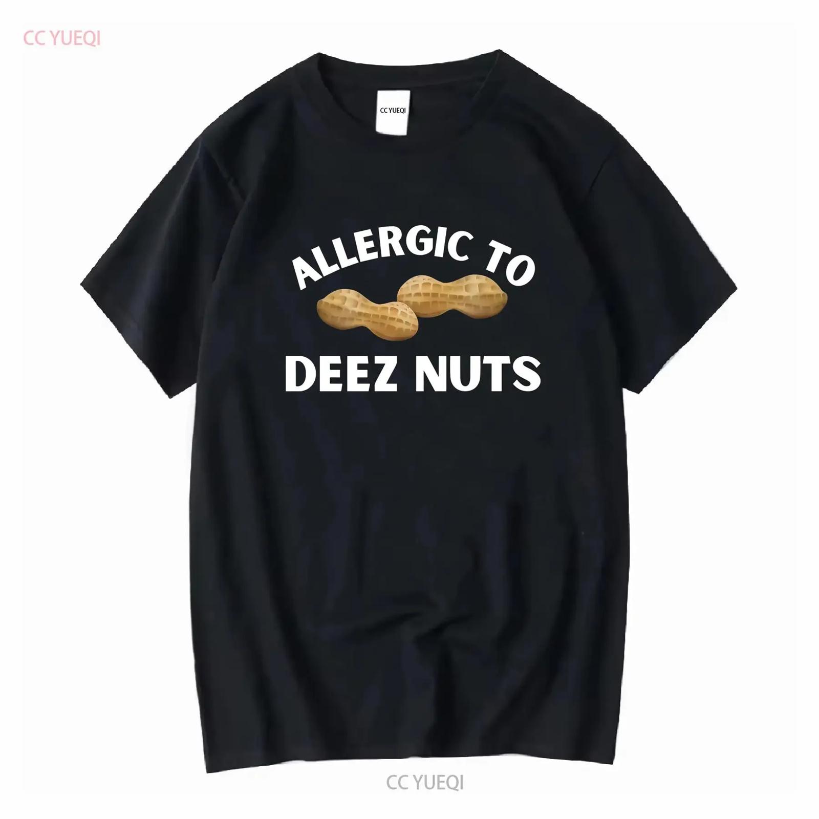 Allergic to Deez Nuts Peanut Allergy funny Softstyle T Shirt long or short sleeves vintage Washed Stretched Unisex XXXXXL різнокольоровий
Allergic to Deez Nuts Peanut Allergy funny Softstyle T Shirt long or short sleeves vintage Washed Stretched Unisex XXXXXL різнокольоровий