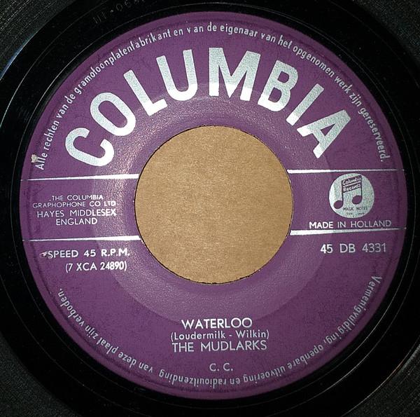 7inch Record MUDLARKS Waterloo 45DB4331 Columbia 1959 Netherland Pop Used
7inch Record MUDLARKS Waterloo 45DB4331 Columbia 1959 Netherland Pop Used