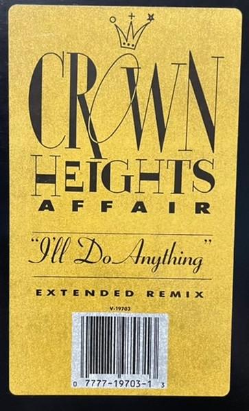 12inch Record CROWN HEIGHTS AFFAIR - I ll Do Anything V19703 SBK Records 1989 US Dance & Electronica Used
12inch Record CROWN HEIGHTS AFFAIR - I ll Do Anything V19703 SBK Records 1989 US Dance & Electronica Used