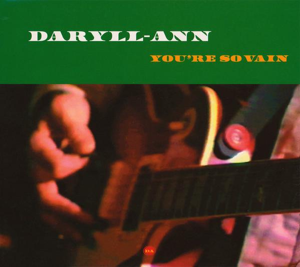 CD DARYLL-ANN - You re So Vain HUTDG58,7243892 Hut Recordings 1995 UK Rock Used
CD DARYLL-ANN - You re So Vain HUTDG58,7243892 Hut Recordings 1995 UK Rock Used