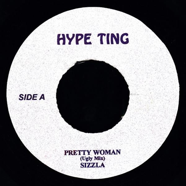 7inch Record SIZZLA / BOUNTY KILLER - Pretty Woman (Ugly Mix) / Top A Top NONE Hype Ting Jamaica Reggae, Ska & Dub Used
7inch Record SIZZLA / BOUNTY KILLER - Pretty Woman (Ugly Mix) / Top A Top NONE Hype Ting Jamaica Reggae, Ska & Dub Used