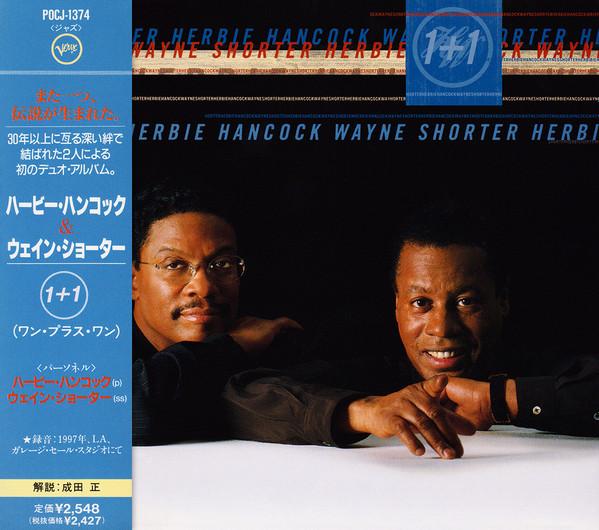 CD HERBIE HANCOCK, WAYNE SHORTER - 1+1 POCJ1374PROMO Verve Records 1997 Япония Джаз Б/У
CD HERBIE HANCOCK, WAYNE SHORTER - 1+1 POCJ1374PROMO Verve Records 1997 Япония Джаз Б/У