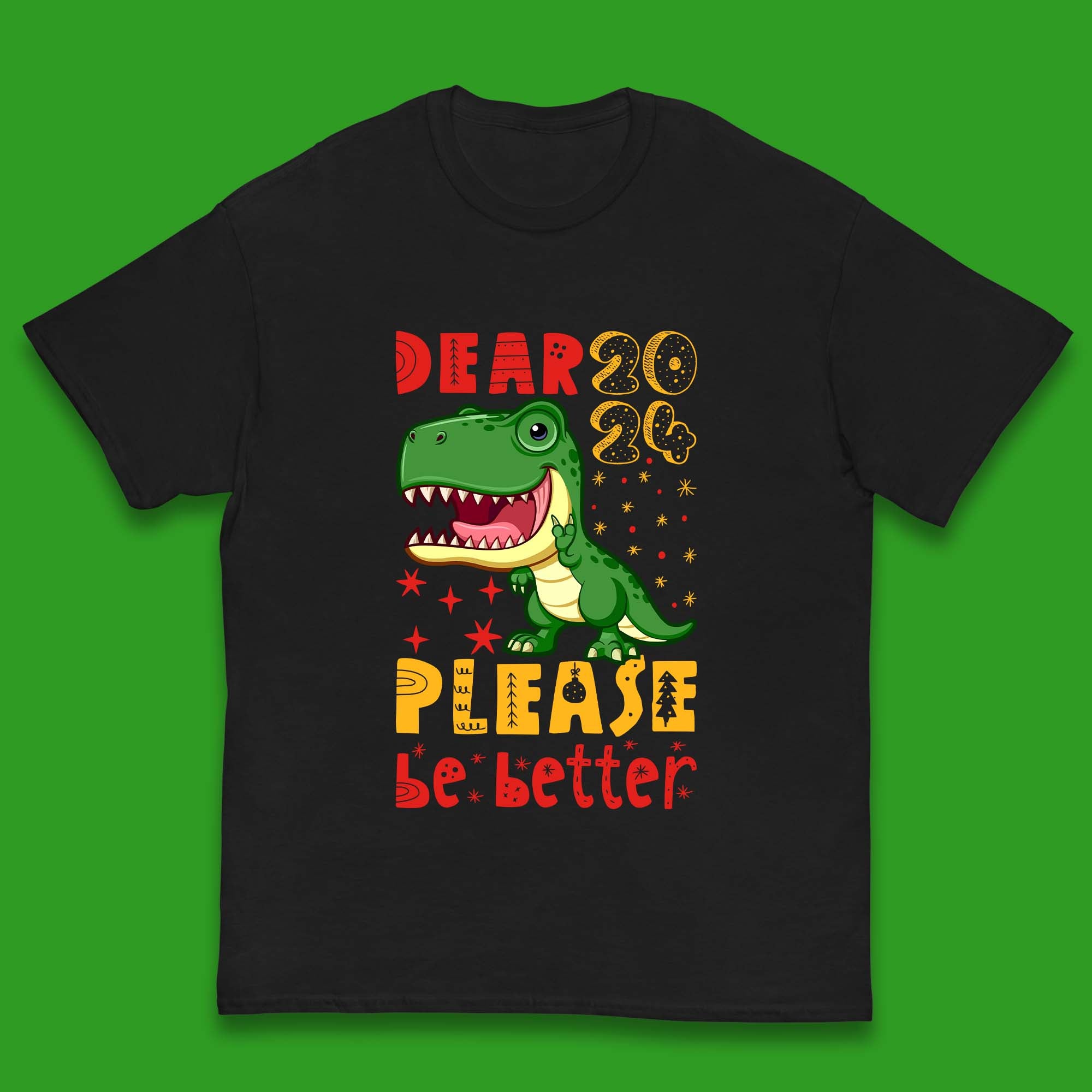 Dear 2024 Please Be Better Kids T-Shirt 100
Dear 2024 Please Be Better Kids T-Shirt 100
