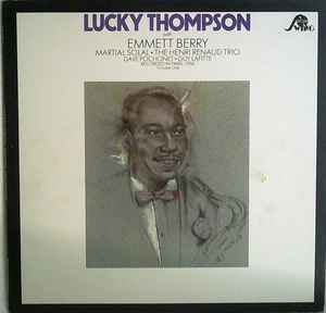 LP Record LUCKY THOMPSON, EMMETT BERRY, MARTI - Paris 1956 Volume 1 SW8404 DISQUES SWING 1985 US Jazz Used
LP Record LUCKY THOMPSON, EMMETT BERRY, MARTI - Paris 1956 Volume 1 SW8404 DISQUES SWING 1985 US Jazz Used