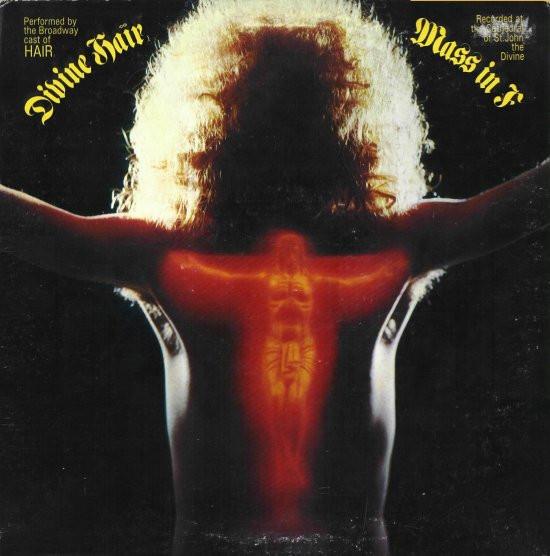 LP Record VARIOUS - Divine Hair Mass In F LSP4632 RCA Victor 1971 US Soundtracks & Musicals Used
LP Record VARIOUS - Divine Hair Mass In F LSP4632 RCA Victor 1971 US Soundtracks & Musicals Used