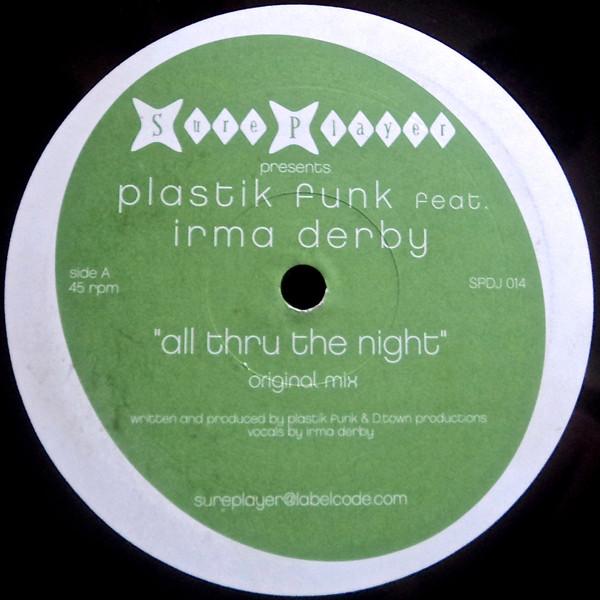 12inch Record PLASTIK FUNK - All Thru The Night SPDJ014 Sure Player 2005 Germany Dance & Electronica Used
12inch Record PLASTIK FUNK - All Thru The Night SPDJ014 Sure Player 2005 Germany Dance & Electronica Used