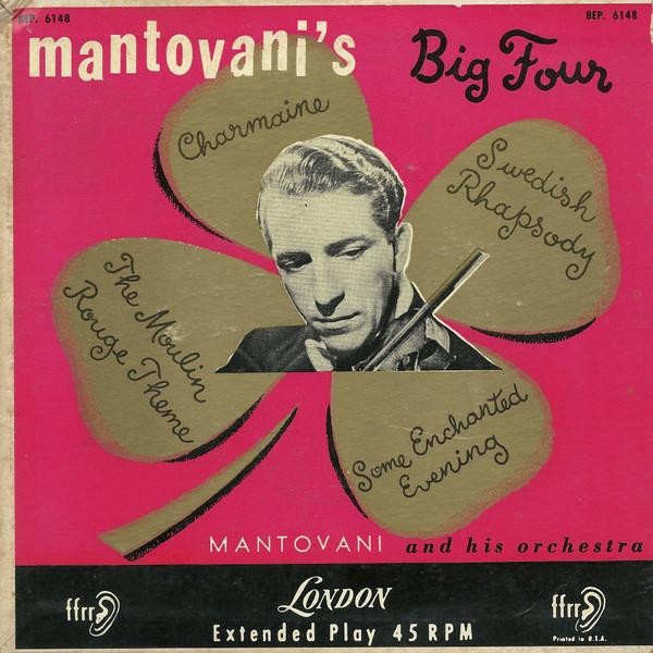 7inch Record MANTOVANI HIS ORCHESTRA Mantovanis Big Four BEP6148 London Records 1959 US Pop Used
7inch Record MANTOVANI HIS ORCHESTRA Mantovanis Big Four BEP6148 London Records 1959 US Pop Used