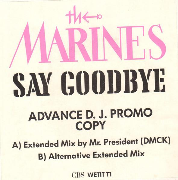 12inch Record MARINES Say Goodbye WETITT1PROMO CBS 1989 UK Pop Used
12inch Record MARINES Say Goodbye WETITT1PROMO CBS 1989 UK Pop Used