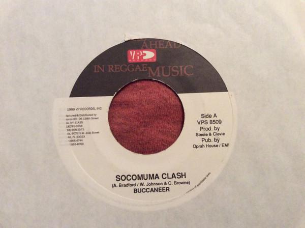 7inch Record BUCCANEER - Socomuma Clash VPS8509 VP Records 1999 US Reggae, Ska & Dub Used
7inch Record BUCCANEER - Socomuma Clash VPS8509 VP Records 1999 US Reggae, Ska & Dub Used