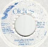 7inch Record JOHN HOLT - Private Doctor NONE Sonic Sounds Ol Jamaica Reggae, Ska & Dub Used
7inch Record JOHN HOLT - Private Doctor NONE Sonic Sounds Ol Jamaica Reggae, Ska & Dub Used
