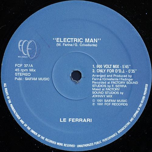12-дюймовая пластинка LE FERRARI - Electric Man FCF37 FCF Records 1991 Италия Танцевальная и Электронная Б/У
12-дюймовая пластинка LE FERRARI - Electric Man FCF37 FCF Records 1991 Италия Танцевальная и Электронная Б/У
