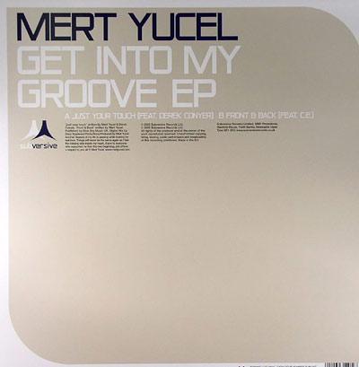 12inch Record MERT YUCEL - Get Into My Groove EP SUB105T Subversive 2005 UK Dance & Electronica Used
12inch Record MERT YUCEL - Get Into My Groove EP SUB105T Subversive 2005 UK Dance & Electronica Used