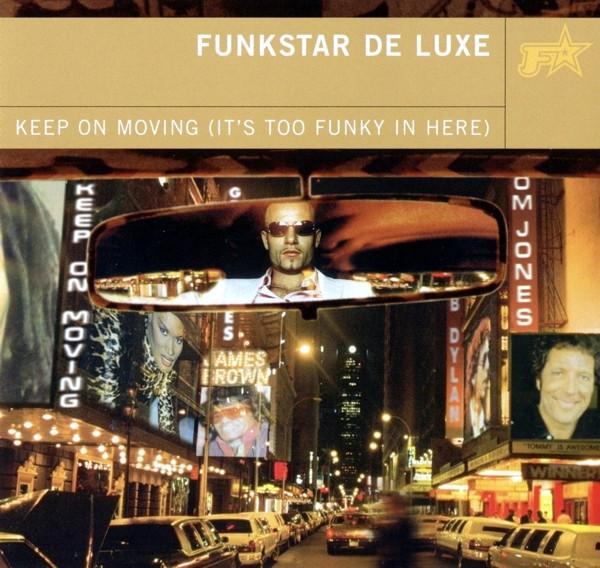 CD FUNKSTAR DELUXE - Keep on Moving 0120082CLU Club Tools 2000 Japan Dance & Electronica Used
CD FUNKSTAR DELUXE - Keep on Moving 0120082CLU Club Tools 2000 Japan Dance & Electronica Used