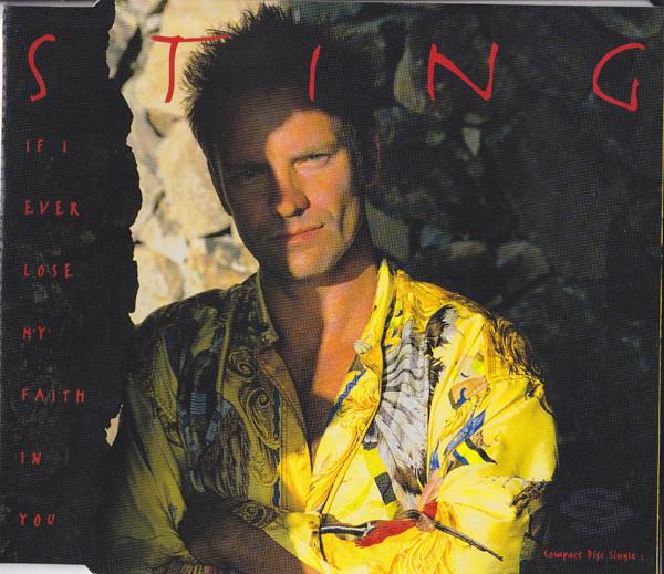 CD STING - If I Ever Lose My Faith In You 5801732 A&M Records 1993 Europe Rock Used
CD STING - If I Ever Lose My Faith In You 5801732 A&M Records 1993 Europe Rock Used