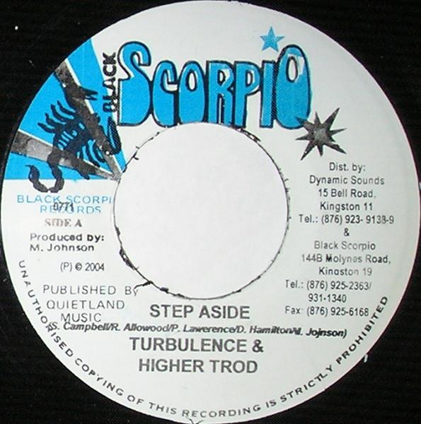 7inch Record TURBULENCE & HIGHER TROD FAMILY - Step Aside 0771 Black Scorpio 2004 Jamaica Reggae, Ska & Dub Used
7inch Record TURBULENCE & HIGHER TROD FAMILY - Step Aside 0771 Black Scorpio 2004 Jamaica Reggae, Ska & Dub Used