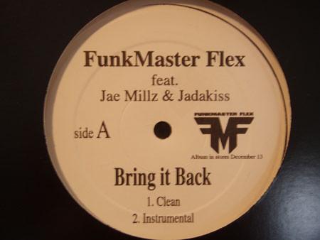 12inch Record FUNKMASTER FLEX - Bring It Back NONE Not On Label 2005 US Rap & Hip-Hop/R&B Used
12inch Record FUNKMASTER FLEX - Bring It Back NONE Not On Label 2005 US Rap & Hip-Hop/R&B Used