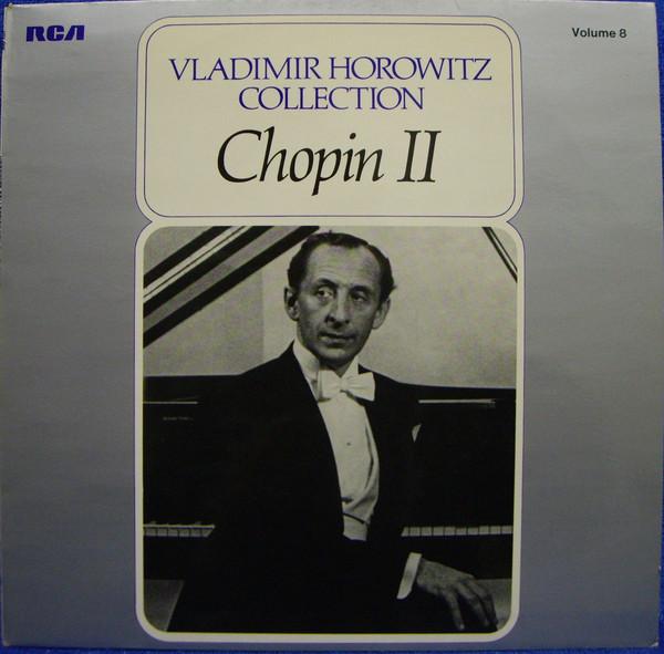 LP Record VLADIMIR HOROWITZ - FRÉDÉRIC CHOPIN - Chopin Il VH008 RCA, RCA Victro 1974 Germany Classical Used
LP Record VLADIMIR HOROWITZ - FRÉDÉRIC CHOPIN - Chopin Il VH008 RCA, RCA Victro 1974 Germany Classical Used
