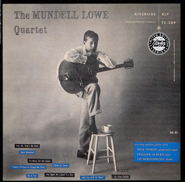 CD MUNDELL LOWE - Mundell Lowe Quartet OJCCD17732 Original Jazz C 1991 US Jazz Used
CD MUNDELL LOWE - Mundell Lowe Quartet OJCCD17732 Original Jazz C 1991 US Jazz Used