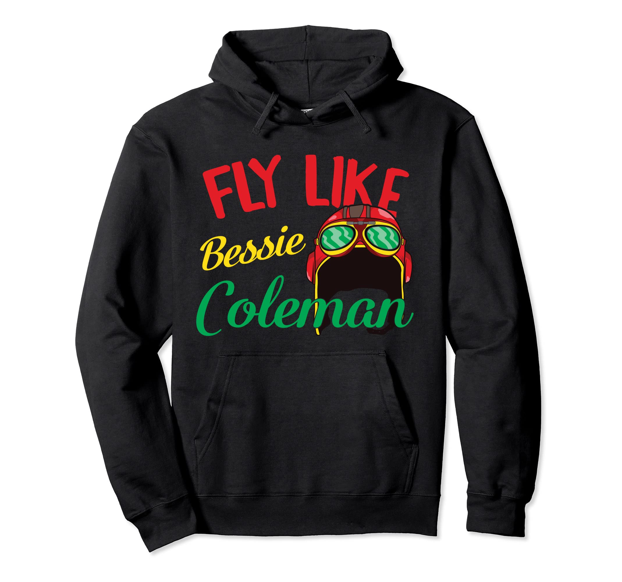 Bessie Coleman Women s Black Historical Feminist African American Hoodie
Bessie Coleman Women s Black Historical Feminist African American Hoodie