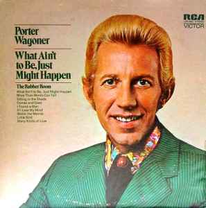 LP Record PORTER WAGONER - What Ain t To Be, Just Might Happen LSP4661 RCA Victor 1972 US Folk Used
LP Record PORTER WAGONER - What Ain t To Be, Just Might Happen LSP4661 RCA Victor 1972 US Folk Used