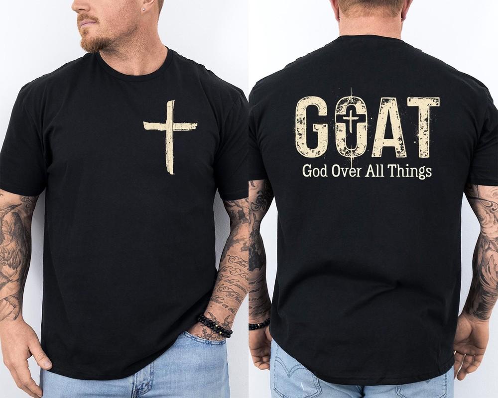 Goat God Over All Things Religious Season Faith Christian Front amp; Back TShirt Unisex T-Shirt M
Goat God Over All Things Religious Season Faith Christian Front amp; Back TShirt Unisex T-Shirt M