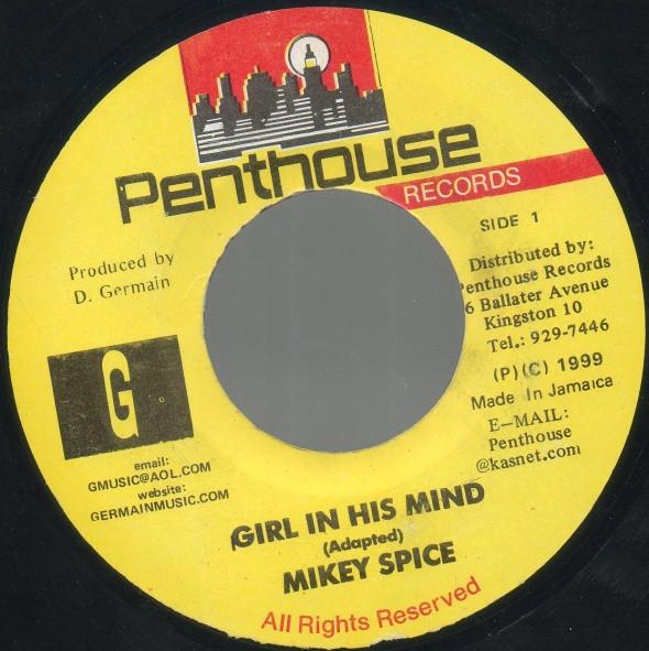 7inch Record MIKEY SPICE - Girl In His Mind NONE Penthouse Recor 1999 Jamaica Reggae, Ska & Dub Used
7inch Record MIKEY SPICE - Girl In His Mind NONE Penthouse Recor 1999 Jamaica Reggae, Ska & Dub Used