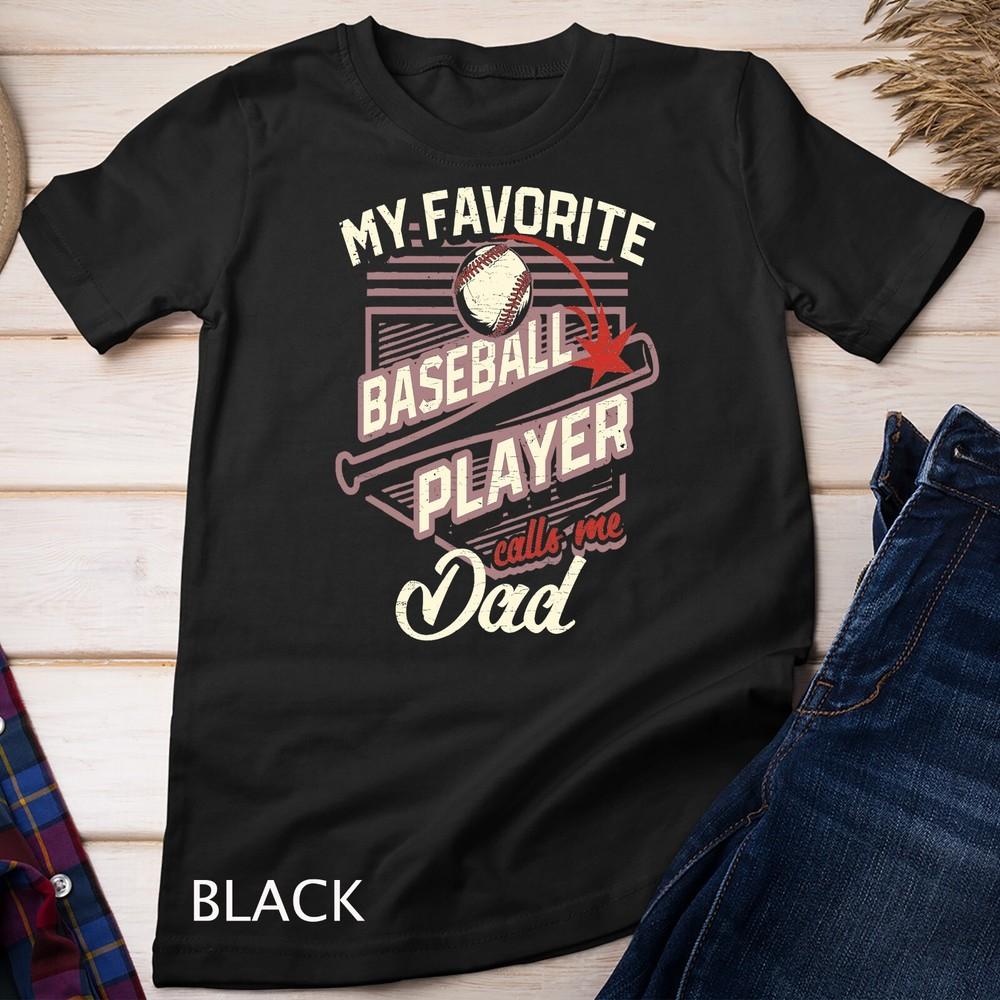 Mens My Favorite Baseball Player Calls Me Dad T-Shirt Unisex T-shirt 4XL
Mens My Favorite Baseball Player Calls Me Dad T-Shirt Unisex T-shirt 4XL