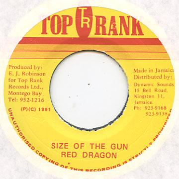 7inch Record RED DRAGON - Size Of The Gun none Top Rank 1991 Jamaica Reggae, Ska & Dub
7inch Record RED DRAGON - Size Of The Gun none Top Rank 1991 Jamaica Reggae, Ska & Dub