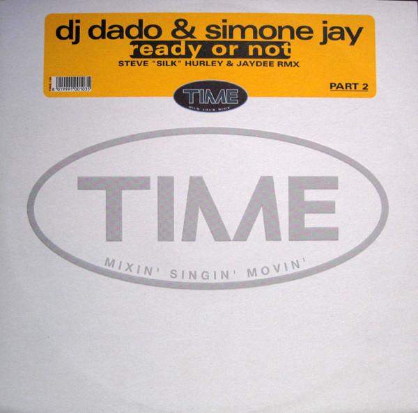 12inch Record DJ DADO & SIMONE JAY - Ready Or Not (Part 2) TIME135 TIME 1998 Italy Dance & Electronica Used
12inch Record DJ DADO & SIMONE JAY - Ready Or Not (Part 2) TIME135 TIME 1998 Italy Dance & Electronica Used