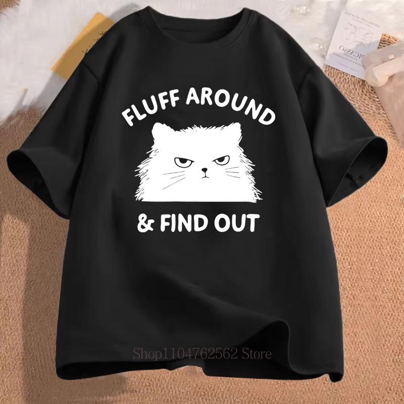 Fluff Around Funny Cat Print Tshirts Summer Women Clothing Fashion Streetwear Casual Tops Crew Neck Short Sleeve Tshirts 3XL
Fluff Around Funny Cat Print Tshirts Summer Women Clothing Fashion Streetwear Casual Tops Crew Neck Short Sleeve Tshirts 3XL