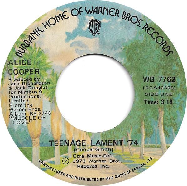 7inch Record ALICE COOPER Teenage Lament 74 WB7762 Warner Bros. Re 1973 Canada Rock Used
7inch Record ALICE COOPER Teenage Lament 74 WB7762 Warner Bros. Re 1973 Canada Rock Used