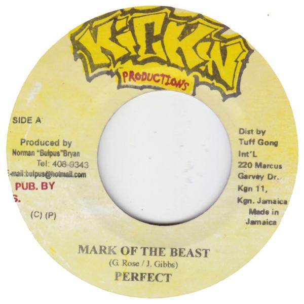 7inch Record PERFECT - Mark Of The Beast NONE Kickin Producti Jamaica Reggae, Ska & Dub Used
7inch Record PERFECT - Mark Of The Beast NONE Kickin Producti Jamaica Reggae, Ska & Dub Used