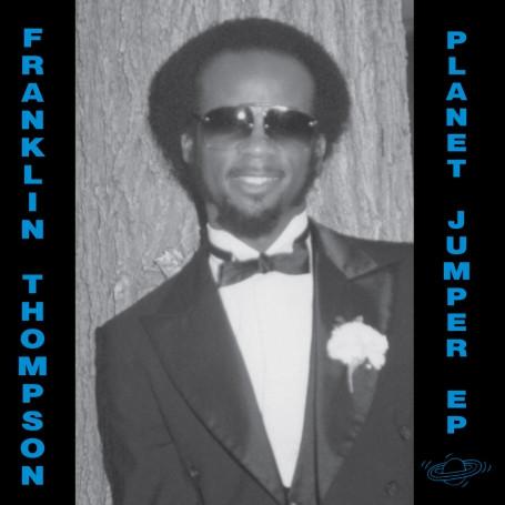 12inch Record FRANKLIN TITUS THOMPSON III - Planet Jumper EP STH2161 Stones Throw Re 2007 US Rap & Hip-Hop/R&B
12inch Record FRANKLIN TITUS THOMPSON III - Planet Jumper EP STH2161 Stones Throw Re 2007 US Rap & Hip-Hop/R&B