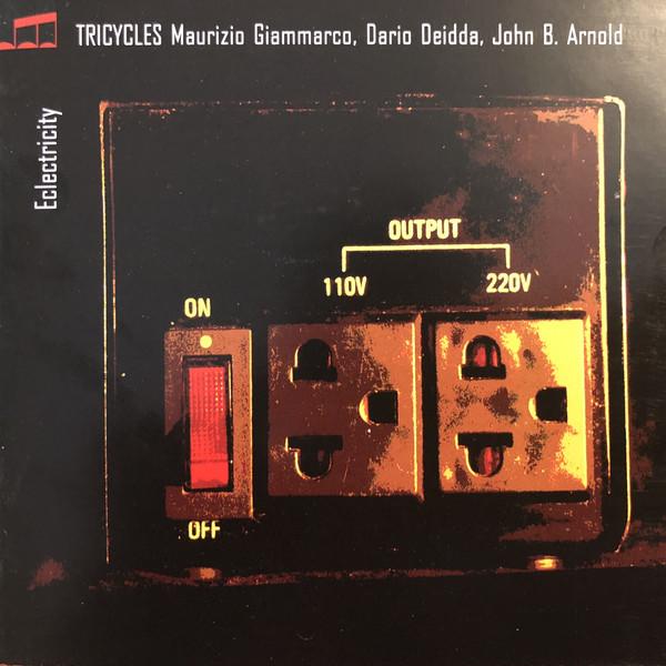 CD TRICYCLES, MAURIZIO GIAMMARCO, DARI - Eclectricity MPR035CD Parco Della Mus 2012 Italy Jazz Used
CD TRICYCLES, MAURIZIO GIAMMARCO, DARI - Eclectricity MPR035CD Parco Della Mus 2012 Italy Jazz Used