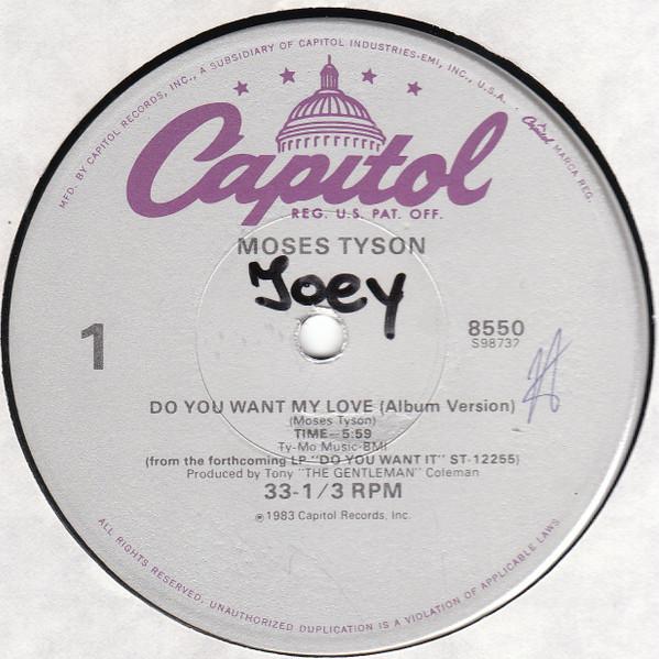 12inch Record MOSES TYSON, JR. - Do You Want My Love 8550 Capitol Records 1983 US Soul/Funk Used
12inch Record MOSES TYSON, JR. - Do You Want My Love 8550 Capitol Records 1983 US Soul/Funk Used