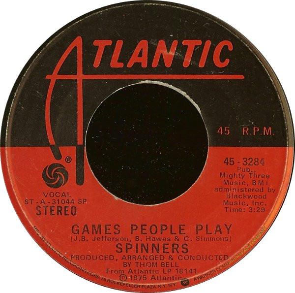7inch Record SPINNERS - Games People Play 453284 Atlantic 1975 US Soul/Funk Used
7inch Record SPINNERS - Games People Play 453284 Atlantic 1975 US Soul/Funk Used