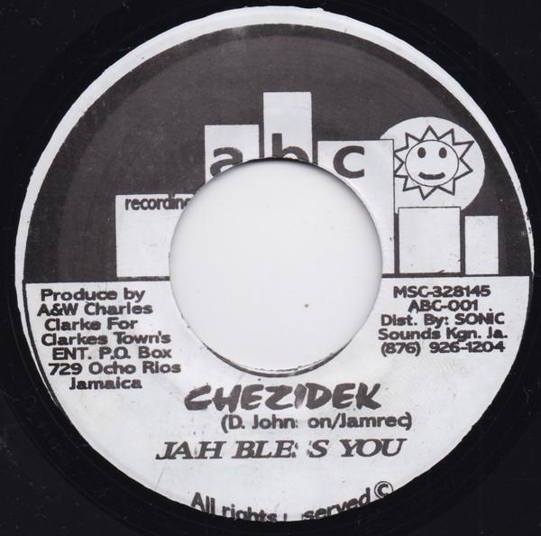 7inch Record CHEZIDEK / TONY REBEL - Jah Bless You / As A People NONE ABC Recording Jamaica Reggae, Ska & Dub Used
7inch Record CHEZIDEK / TONY REBEL - Jah Bless You / As A People NONE ABC Recording Jamaica Reggae, Ska & Dub Used