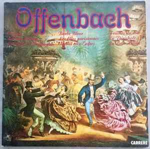 LP Record JACQUES OFFENBACH - Offenbach Am Main 67386 CARRERE 1979 France Classical Used
LP Record JACQUES OFFENBACH - Offenbach Am Main 67386 CARRERE 1979 France Classical Used