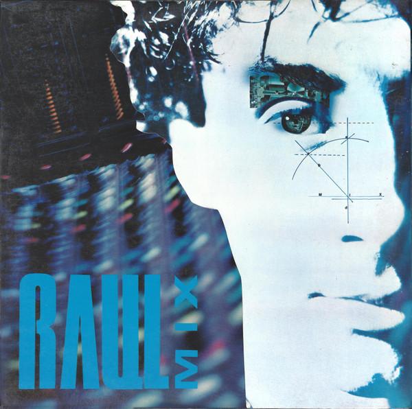 LP Record RAUL ORELLANA Raul Mix MXLP103 BLANCO Y NEGRO 1987 Spain Dance Electronica Used
LP Record RAUL ORELLANA Raul Mix MXLP103 BLANCO Y NEGRO 1987 Spain Dance Electronica Used