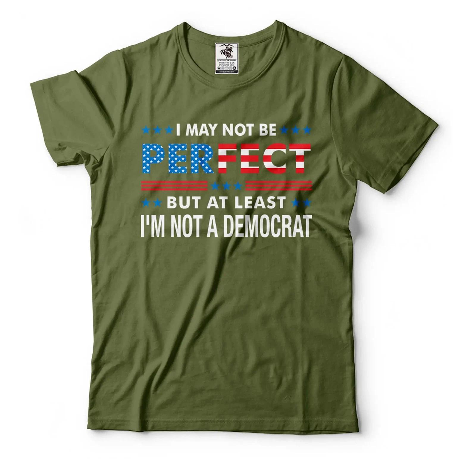 At Least I m Not A Democrat Shirt Pro Trump 2024 Funny Anti Biden Republican Tee XL
At Least I m Not A Democrat Shirt Pro Trump 2024 Funny Anti Biden Republican Tee XL