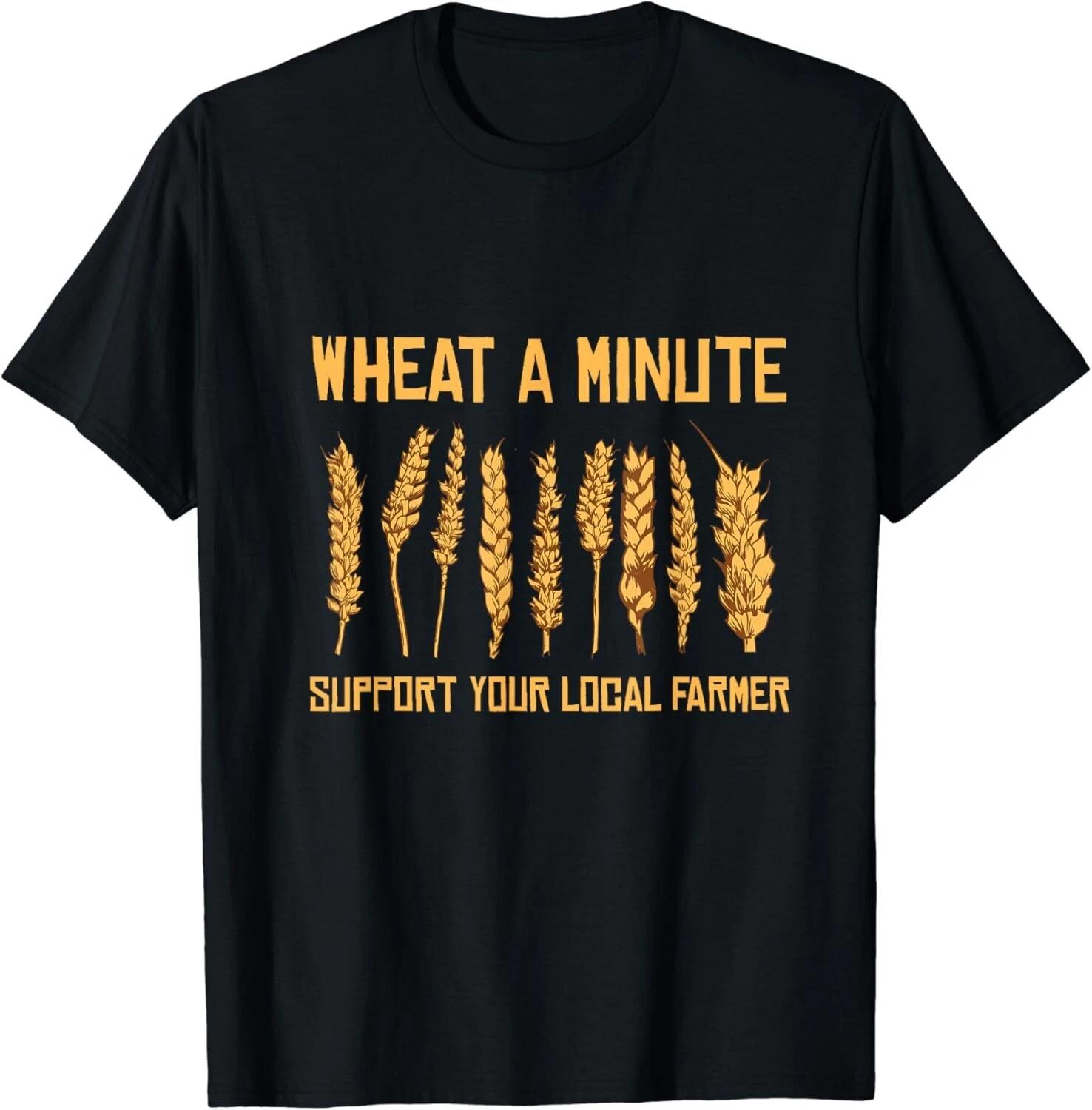 Wheat A Minute Support Your Local Farmers Grains Wheat Gift Unisex T-Shirt S
Wheat A Minute Support Your Local Farmers Grains Wheat Gift Unisex T-Shirt S