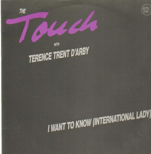 12inch Record TOUCH, TERENCE TRENT D ARBY - I Want To Know (International Lady) 8890011 IMP 1989 Europe Soul/Funk Used
12inch Record TOUCH, TERENCE TRENT D ARBY - I Want To Know (International Lady) 8890011 IMP 1989 Europe Soul/Funk Used