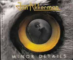 CD JAN AKKERMAN - Minor Details SU29044 Digimode Entert 2011 Europe Jazz Used
CD JAN AKKERMAN - Minor Details SU29044 Digimode Entert 2011 Europe Jazz Used