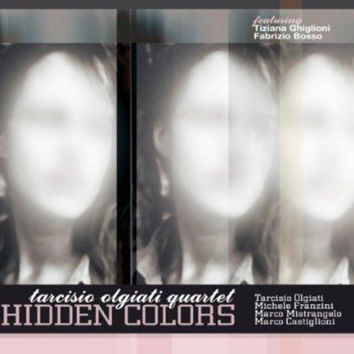 CD TARCISIO OLGIATI QUARTET - HIDDEN COLORS ABJZ016 Abeat Records 2003 Italy Jazz Used
CD TARCISIO OLGIATI QUARTET - HIDDEN COLORS ABJZ016 Abeat Records 2003 Italy Jazz Used