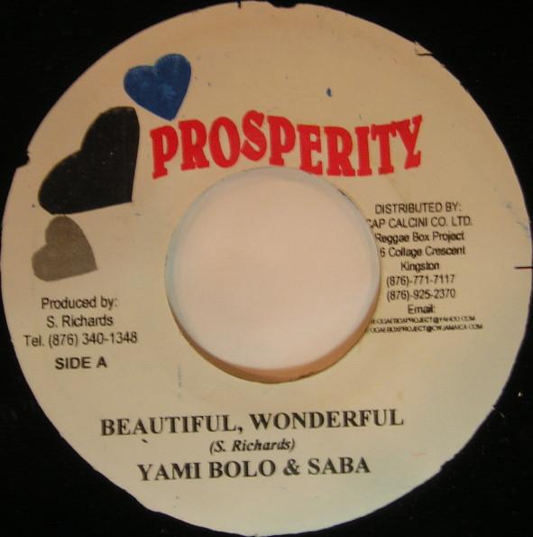 7inch Record YAMI BOLO & SABA TOOTH - Beautiful Wonderful / Life Giver NONE Prosperity Jamaica Reggae, Ska & Dub Used
7inch Record YAMI BOLO & SABA TOOTH - Beautiful Wonderful / Life Giver NONE Prosperity Jamaica Reggae, Ska & Dub Used