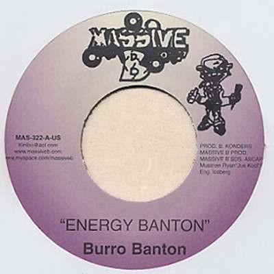 7inch Record BURRO BANTON / MAJAH HYPE - Energy Banton / Rest In Peace MAS322 Massive B 2009 US Reggae, Ska & Dub Used
7inch Record BURRO BANTON / MAJAH HYPE - Energy Banton / Rest In Peace MAS322 Massive B 2009 US Reggae, Ska & Dub Used