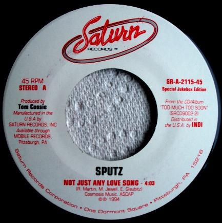 7inch Record SPUTZY - Not Just Any Love Song SRA211545 Saturn Records 1994 US Soul/Funk Used
7inch Record SPUTZY - Not Just Any Love Song SRA211545 Saturn Records 1994 US Soul/Funk Used