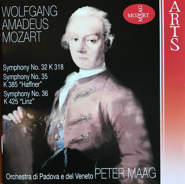 CD WOLFGANG AMADEUS MOZART, PETER MAAG - Symphonies 35 & 36 473652 Arts Music 2012 Germany Classical Used
CD WOLFGANG AMADEUS MOZART, PETER MAAG - Symphonies 35 & 36 473652 Arts Music 2012 Germany Classical Used